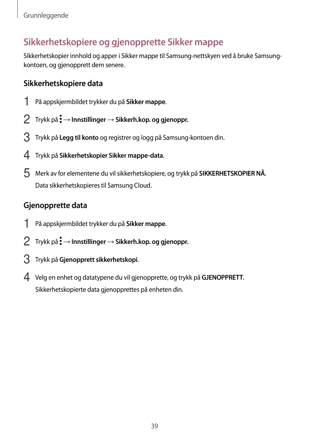 Samsung SM-J530FZDDNEE manual Sikkerhetskopiere og gjenopprette Sikker mappe, Sikkerhetskopiere data, Gjenopprette data 