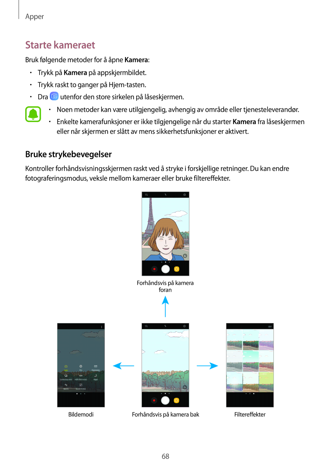 Samsung SM-J730FZKDNEE, SM-J530FZSDNEE, SM-J530FZKDNEE, SM-J530FZDDNEE manual Starte kameraet, Bruke strykebevegelser 