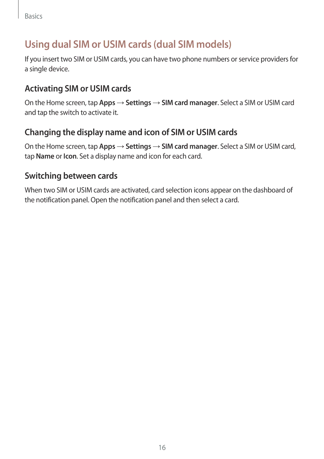 Samsung SM-J700FZWDKSA Using dual SIM or Usim cards dual SIM models, Activating SIM or Usim cards, Switching between cards 