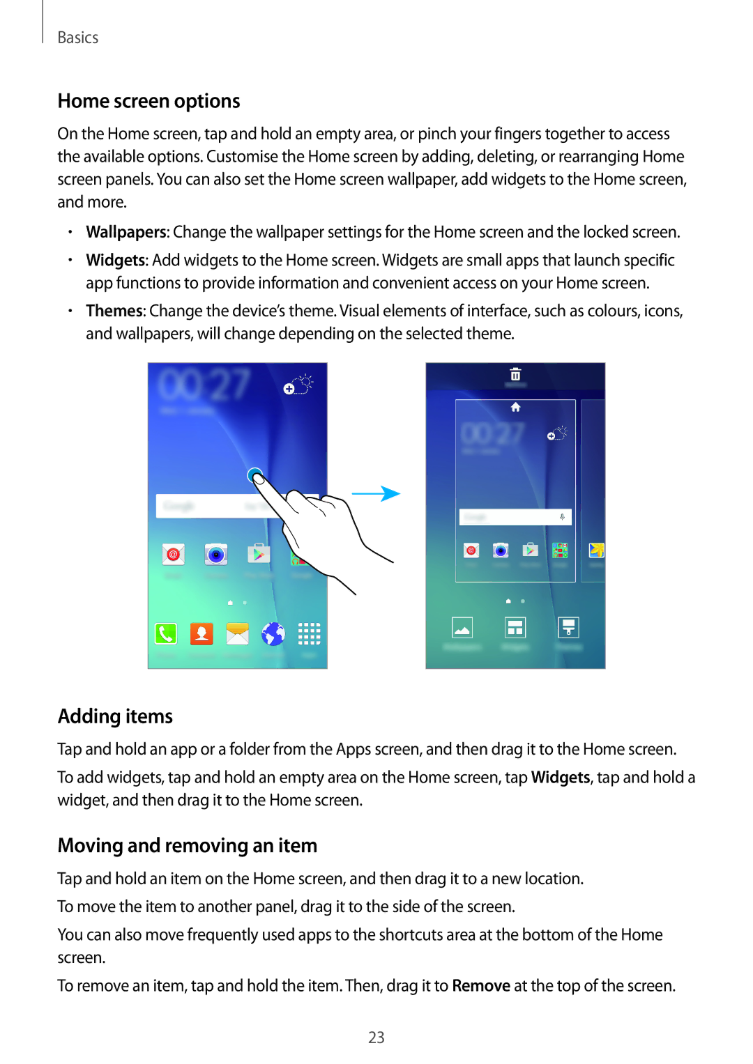 Samsung SM-J700FZKAILO, SM-J700FZWDKSA, SM-J700FZKDKSA manual Home screen options, Adding items, Moving and removing an item 