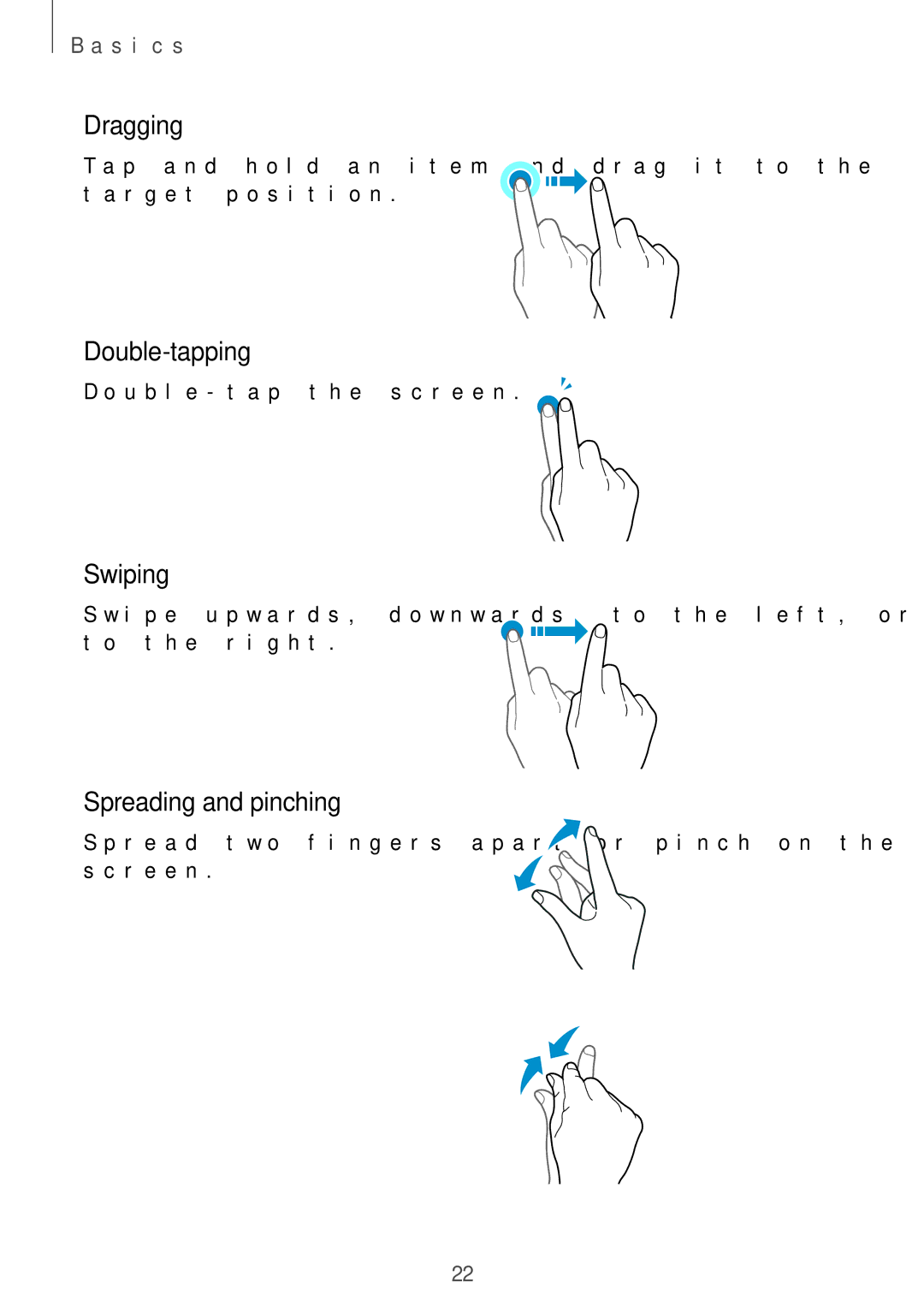Samsung SM-J701FZKEILO, SM-J701FZDDKSA, SM-J701FZKDKSA manual Dragging, Double-tapping, Swiping, Spreading and pinching 