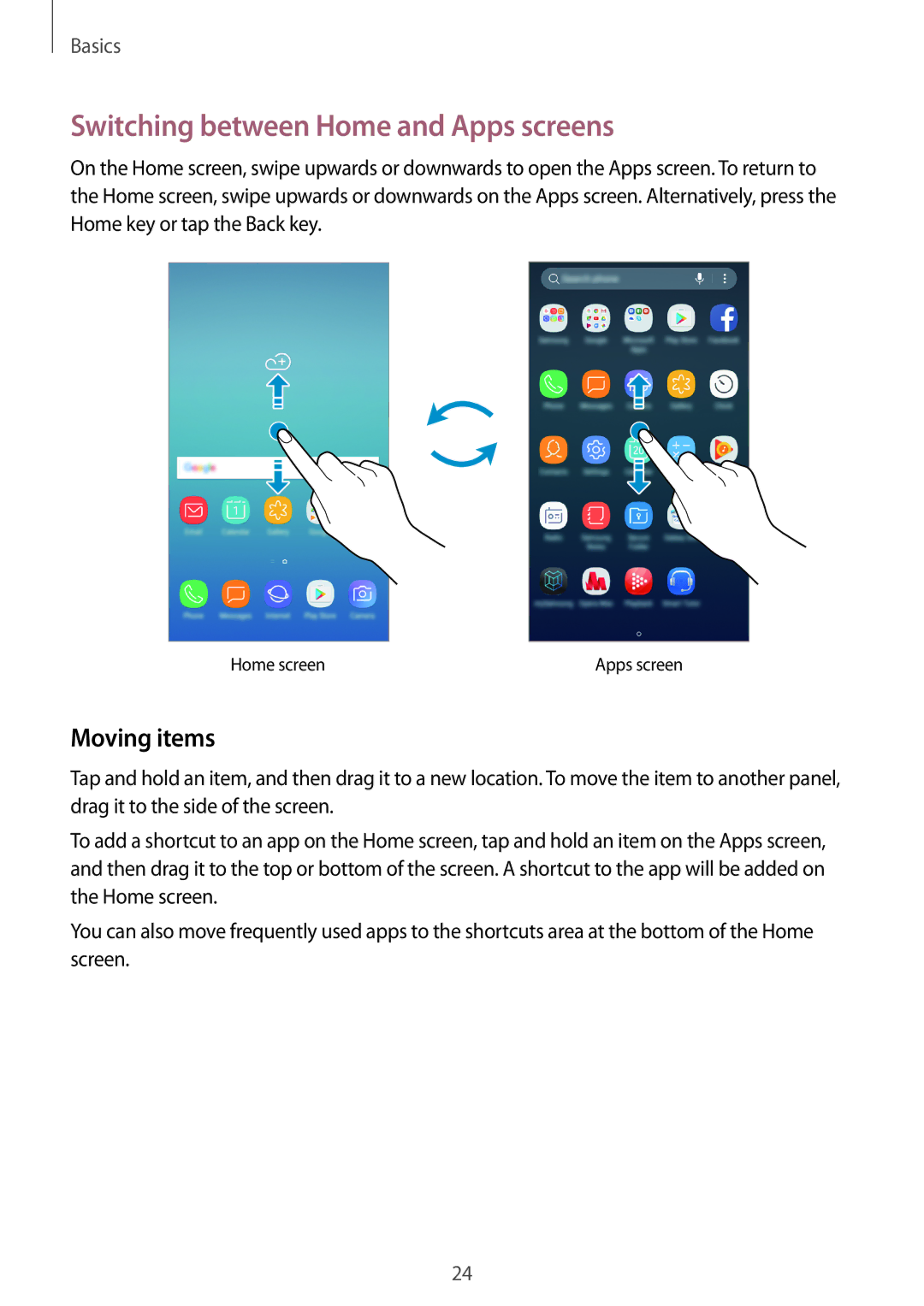 Samsung SM-J701FZSEILO, SM-J701FZDDKSA, SM-J701FZKDKSA, SM-J701FZKEILO Switching between Home and Apps screens, Moving items 