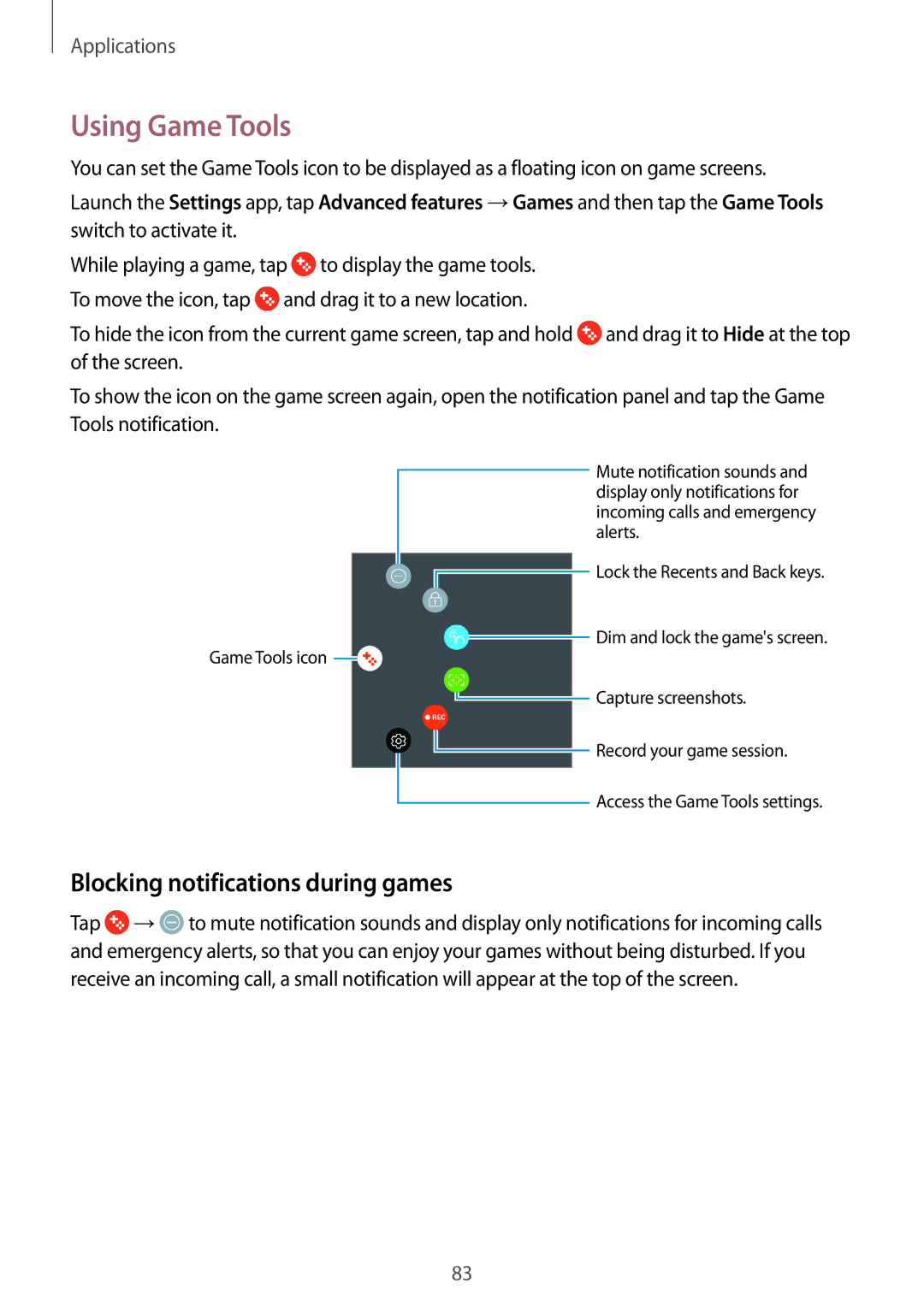 Samsung SM-J701FZDEILO, SM-J701FZDDKSA, SM-J701FZKDKSA, SM-J701FZKEILO Using Game Tools, Blocking notifications during games 