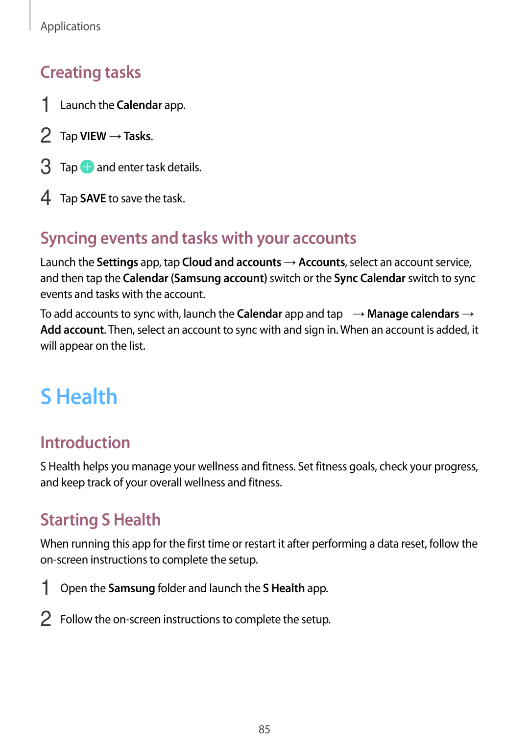Samsung SM-J701FZDDKSA Creating tasks, Syncing events and tasks with your accounts, Starting S Health, Tap View →Tasks 
