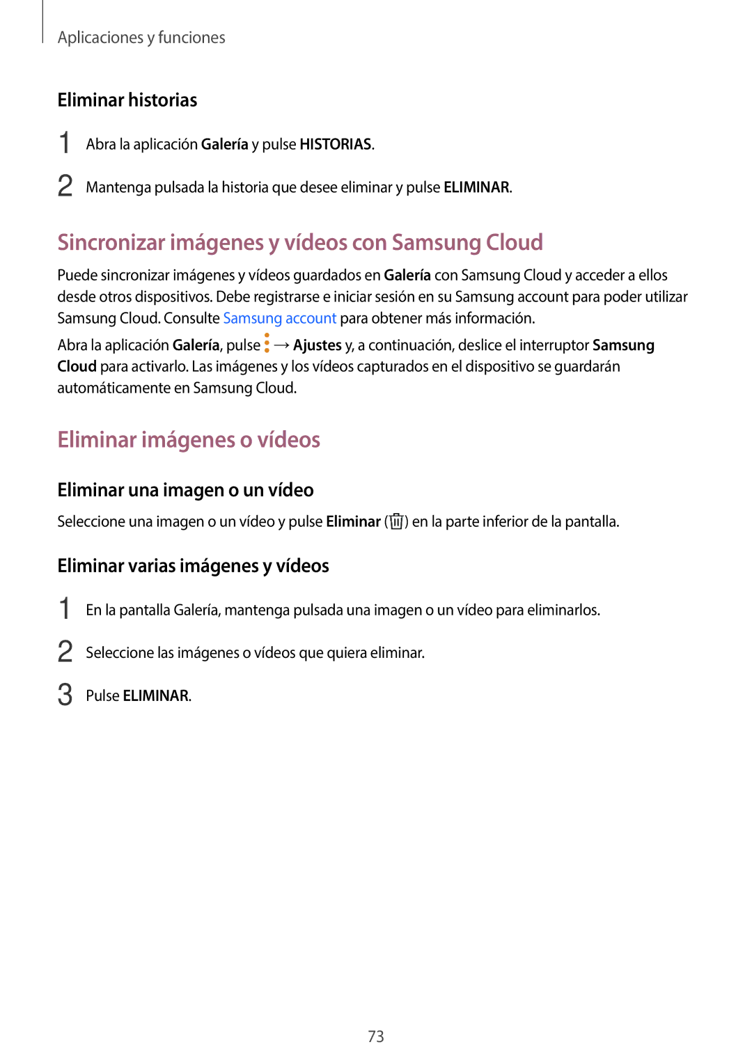 Samsung SM-J510FZKUPHE Sincronizar imágenes y vídeos con Samsung Cloud, Eliminar imágenes o vídeos, Eliminar historias 