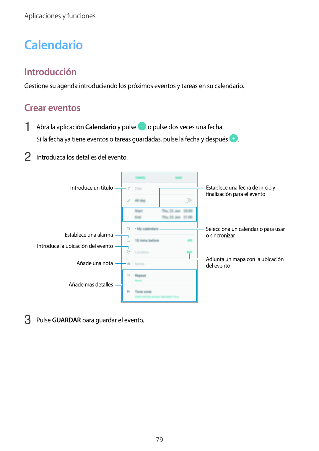 Samsung SM-J710FZKNPHE, SM-J710FZDNPHE, SM-J510FZDNPHE, SM-J510FZKUPHE, SM-J510FZDUPHE manual Calendario, Crear eventos 