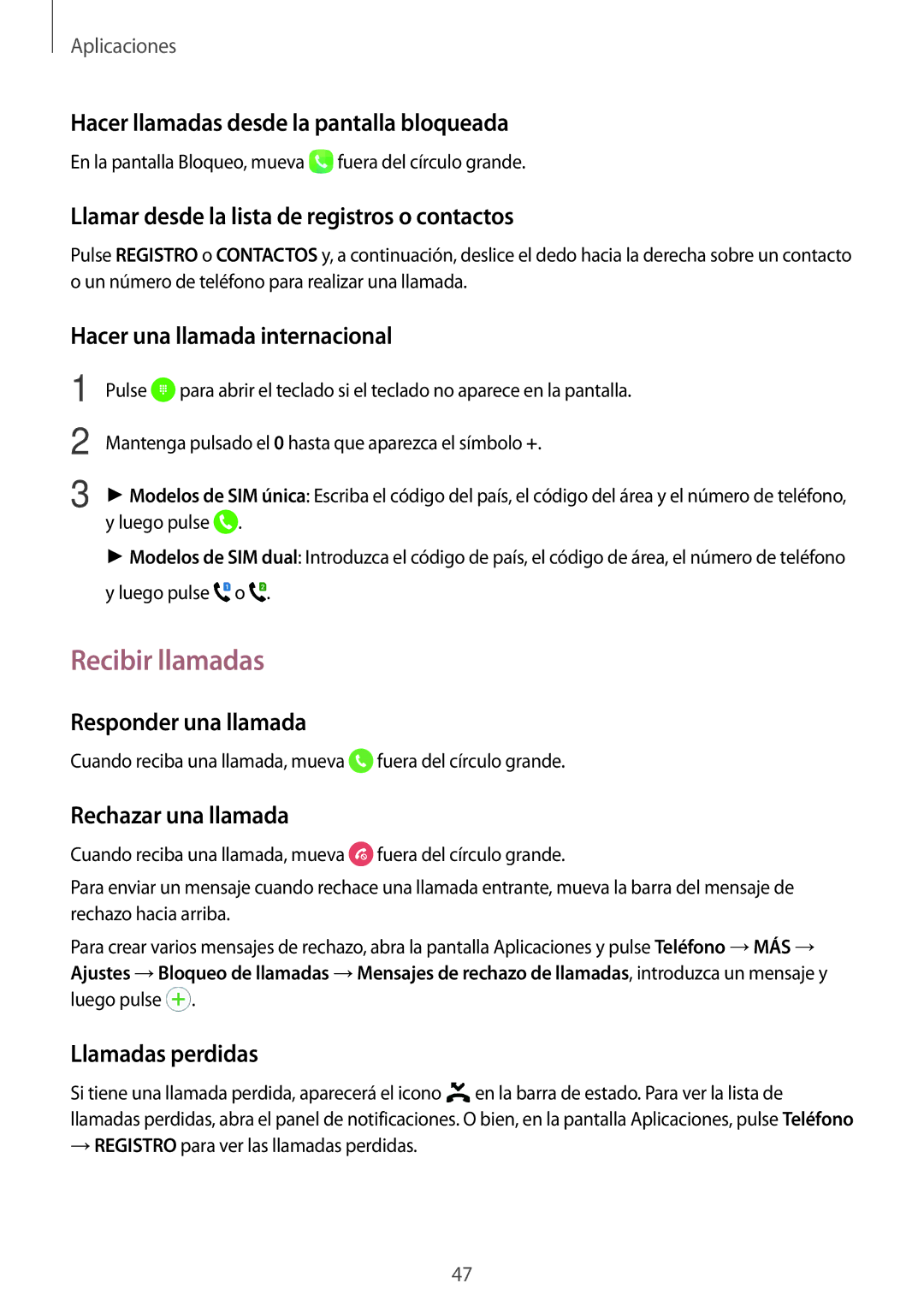 Samsung SM-J710FZWNPHE, SM-J710FZDNPHE, SM-J510FZDNPHE, SM-J710FZKNPHE, SM-J510FZKUPHE, SM-J510FZDUPHE manual Recibir llamadas 