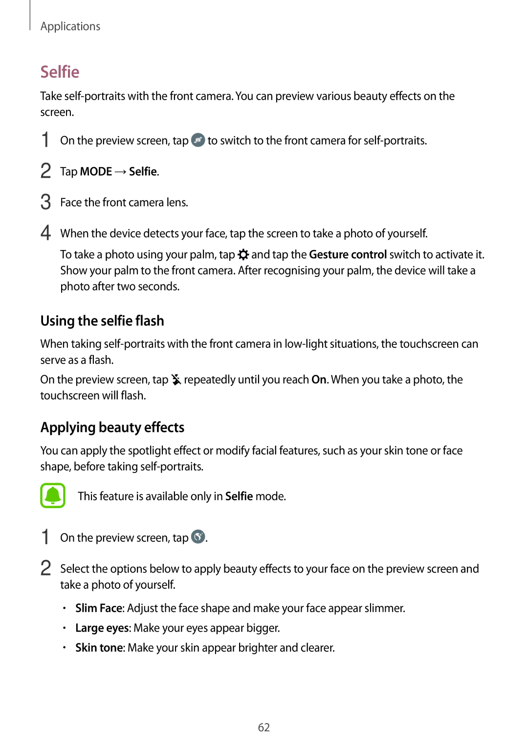 Samsung SM-J710FZKAPTR, SM-J710FZKNDBT manual Using the selfie flash, Applying beauty effects, Tap Mode →Selfie 