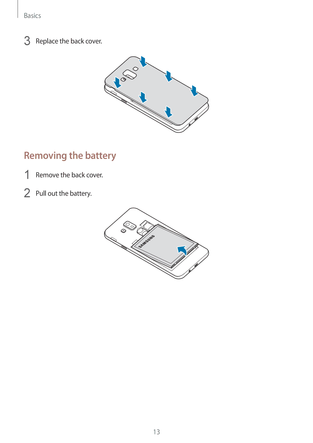 Samsung SM-J720FZDDKSA manual Removing the battery, Replace the back cover, Remove the back cover Pull out the battery 