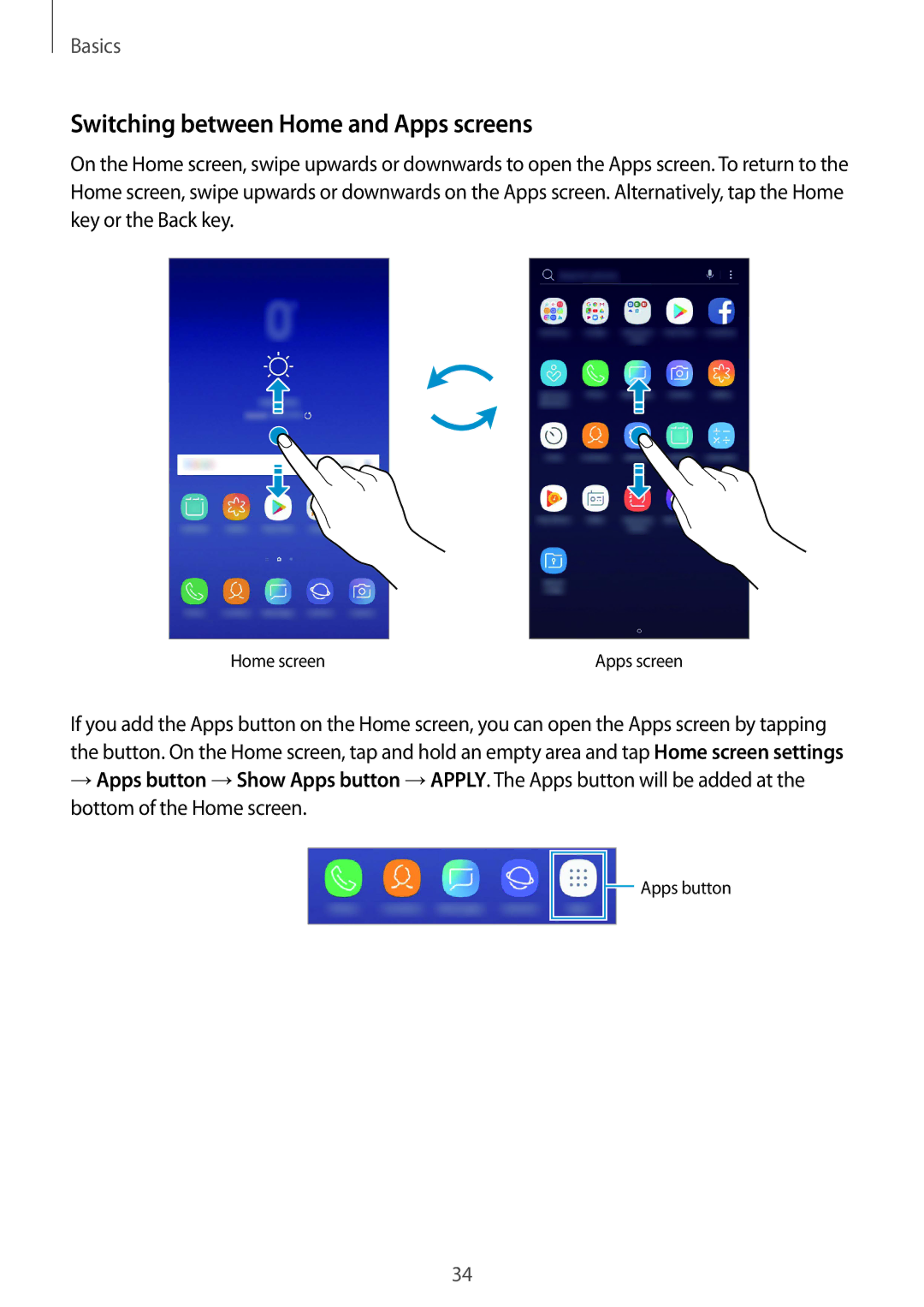 Samsung SM-J720FZDDKSA, SM-J720FZKDKSA, SM-J720FZVDKSA manual Switching between Home and Apps screens 