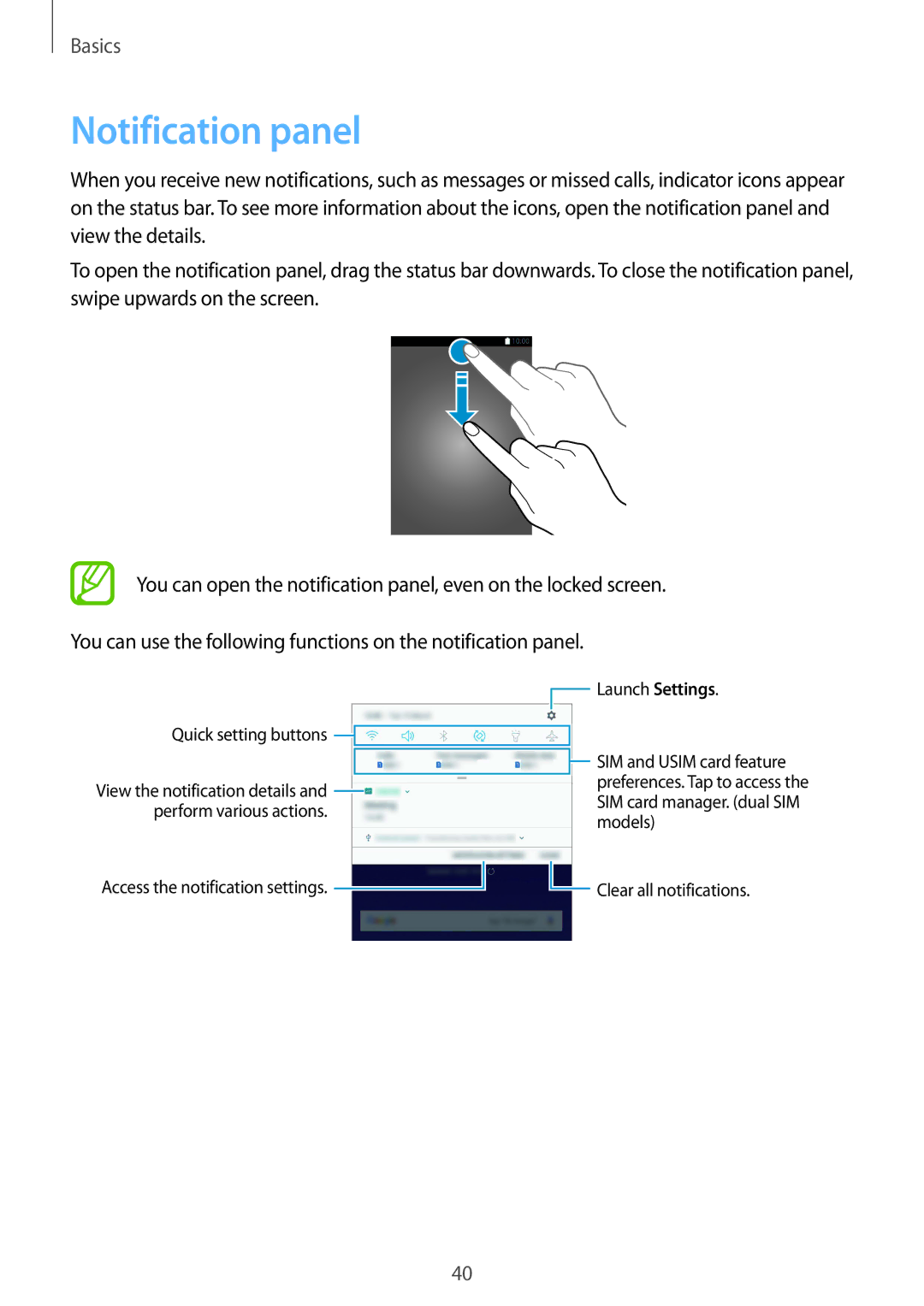 Samsung SM-J720FZDDKSA, SM-J720FZKDKSA, SM-J720FZVDKSA Notification panel, Access the notification settings Launch Settings 