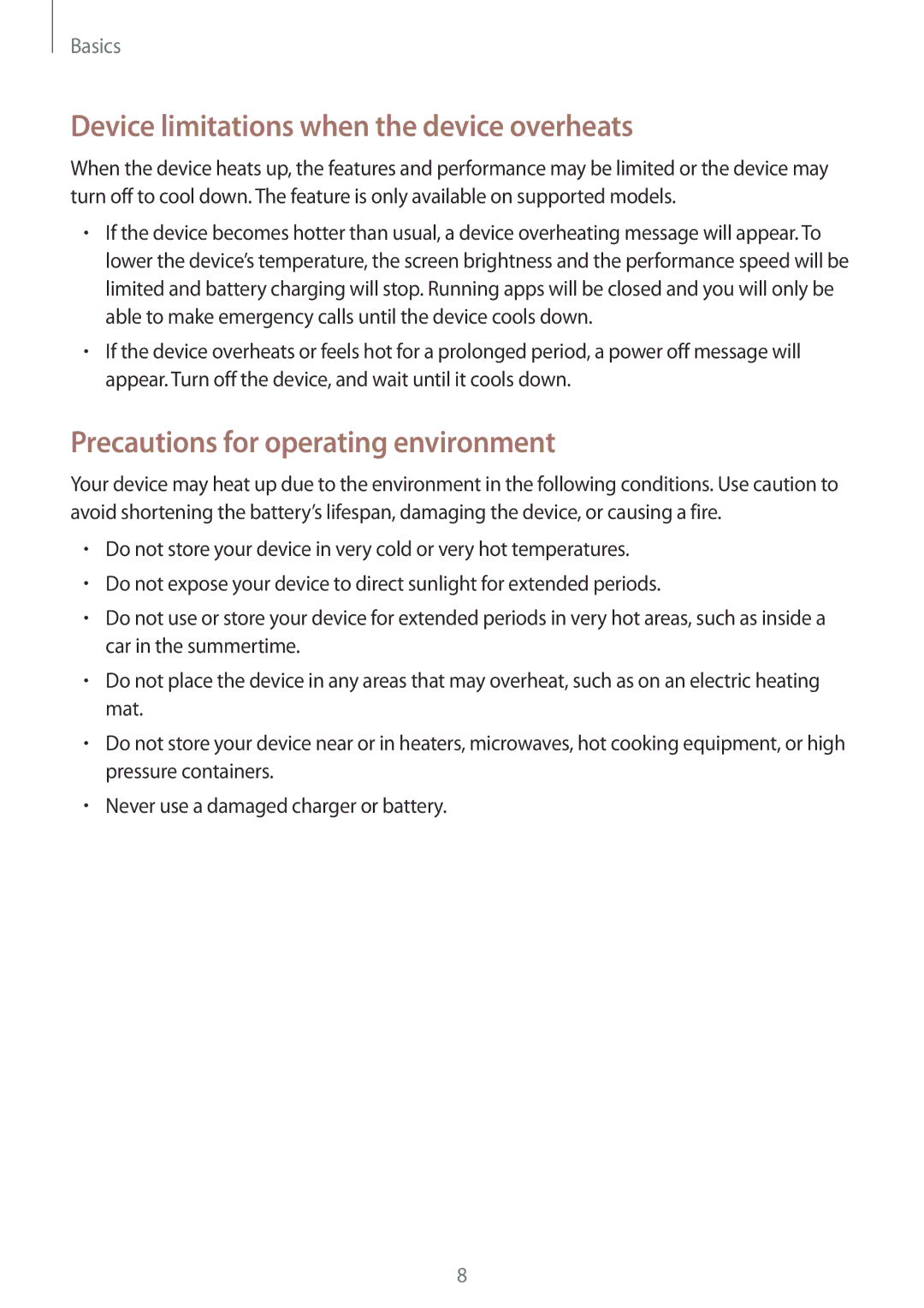 Samsung SM-J720FZVDKSA, SM-J720FZKDKSA Device limitations when the device overheats, Precautions for operating environment 