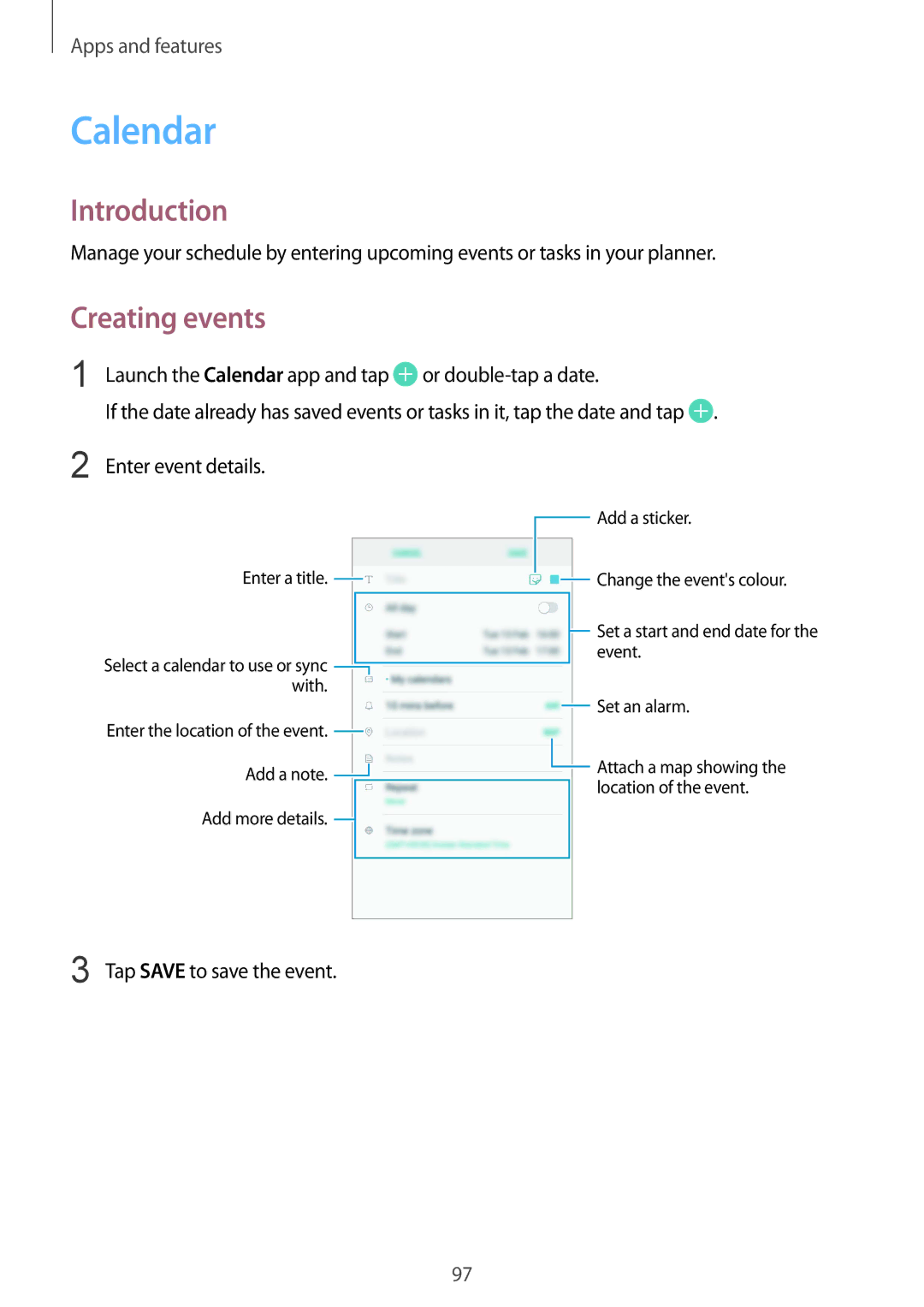 Samsung SM-J720FZDDKSA, SM-J720FZKDKSA, SM-J720FZVDKSA manual Calendar, Creating events, Tap Save to save the event 