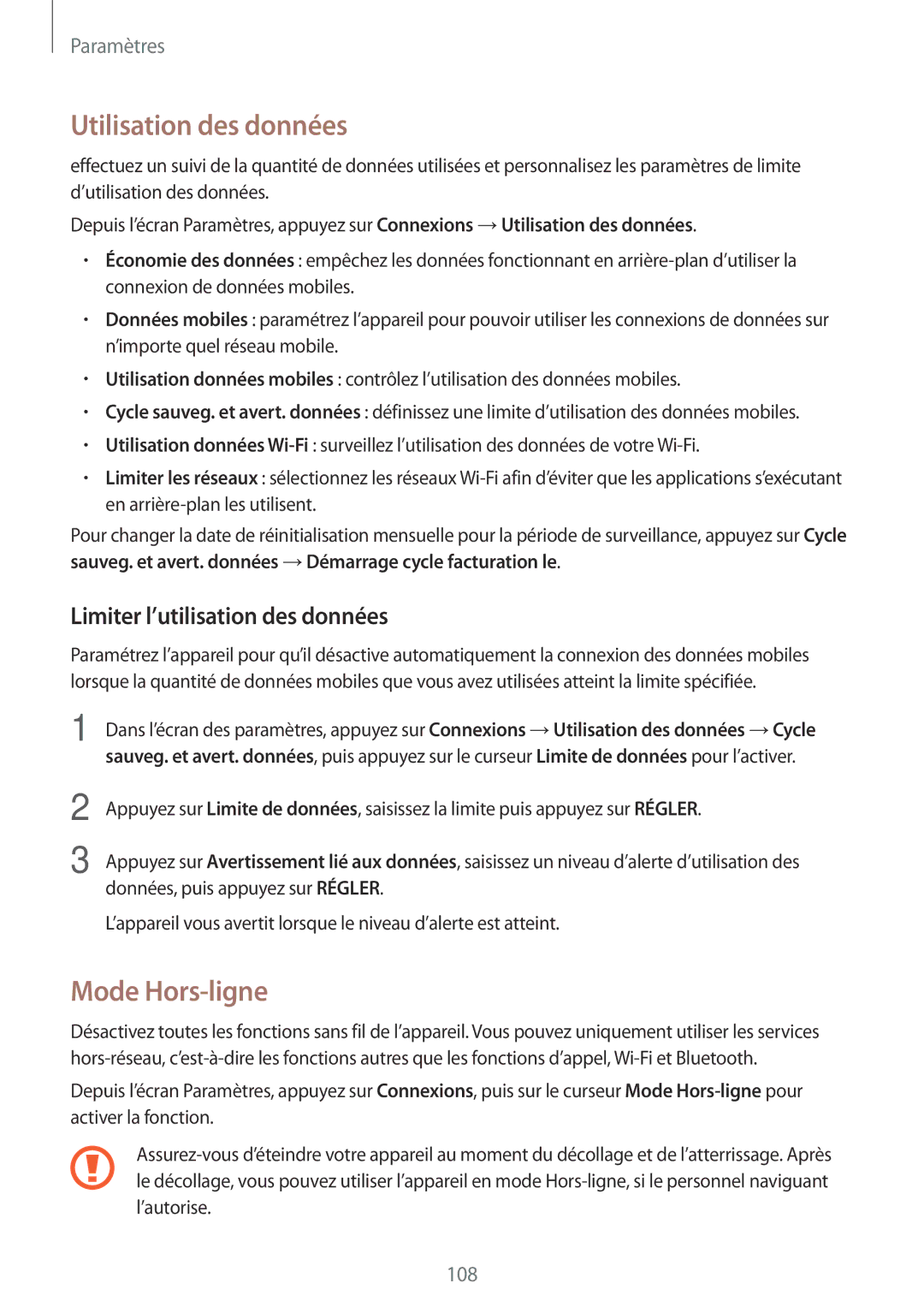 Samsung SM-J730FZDDXEF, SM-J530FZDAXEF manual Utilisation des données, Mode Hors-ligne, Limiter l’utilisation des données 