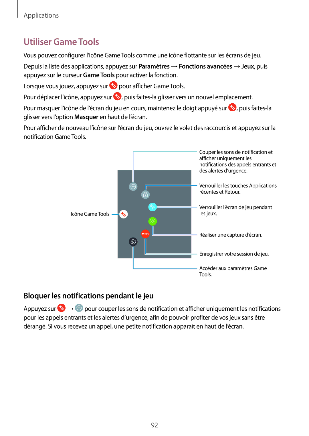 Samsung SM-J730FZSDXEF, SM-J730FZDDXEF, SM-J530FZDAXEF manual Utiliser Game Tools, Bloquer les notifications pendant le jeu 