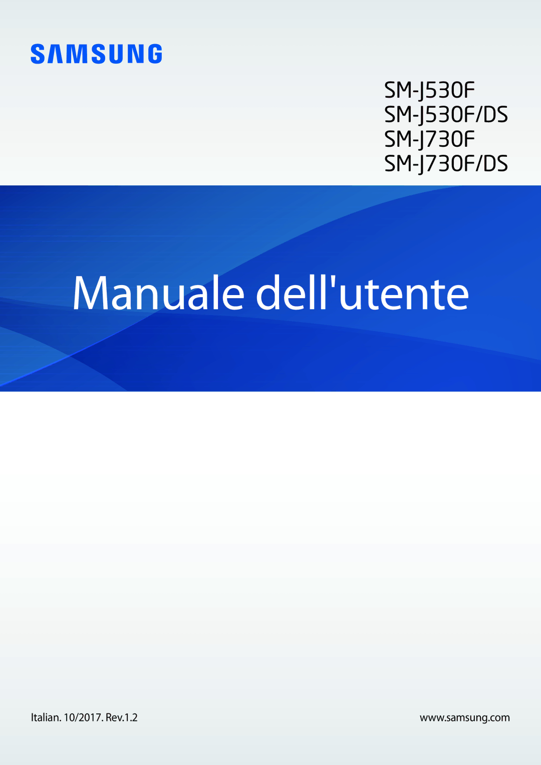 Samsung SM-J730FZSAITV, SM-J730FZDETUR, SM-J730FZKATUR, SM-J730FZDDITV, SM-J730FZKDITV manual Manuale dellutente 