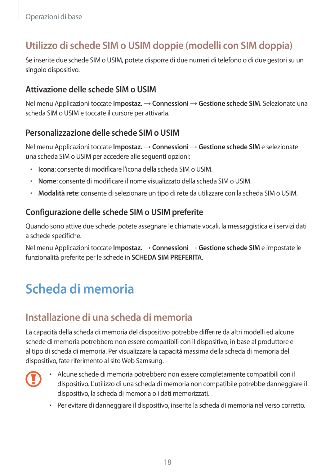 Samsung SM-J730FZSETUR Scheda di memoria, Installazione di una scheda di memoria, Attivazione delle schede SIM o Usim 