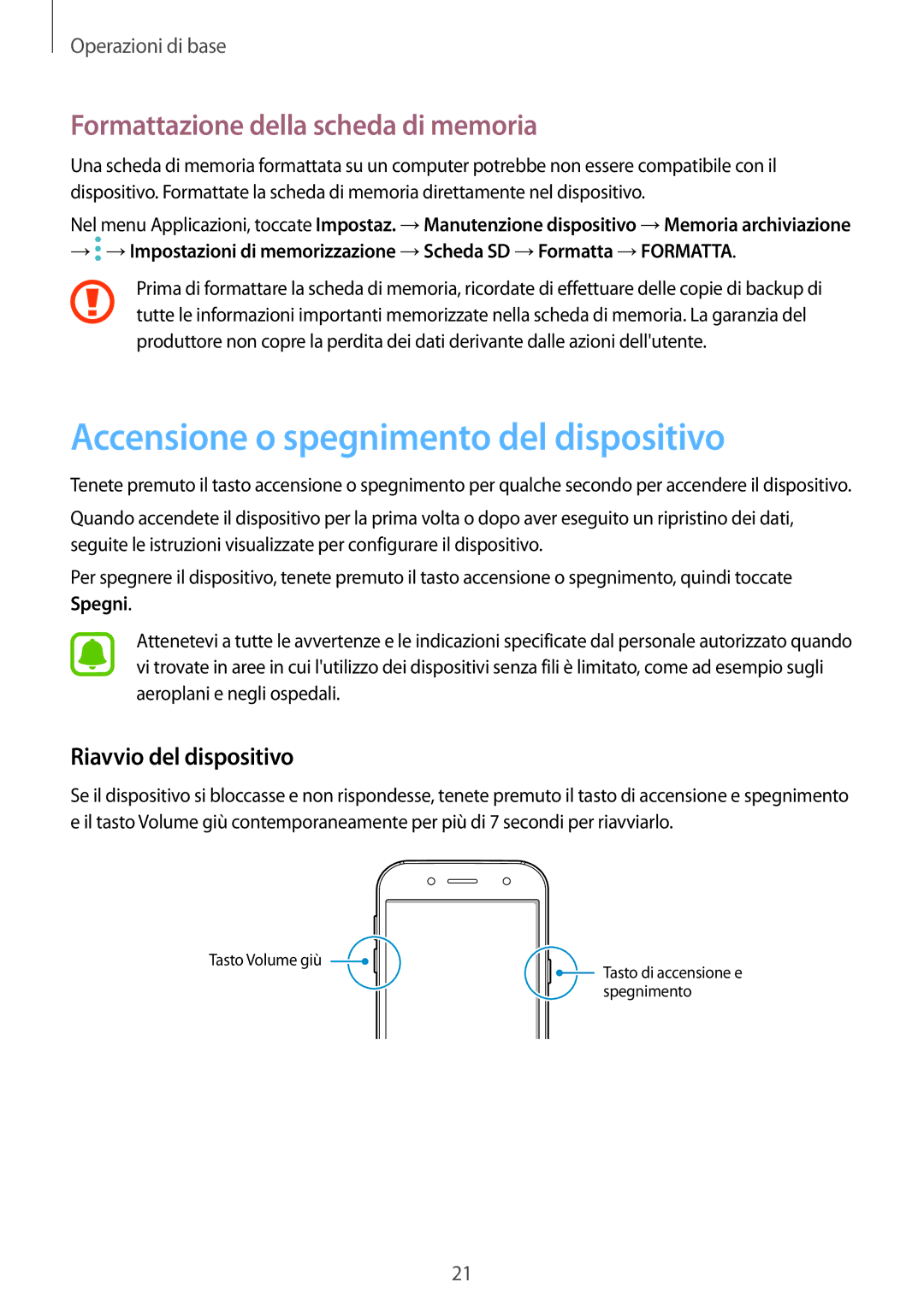 Samsung SM-J730FZDATUR, SM-J730FZDETUR Accensione o spegnimento del dispositivo, Formattazione della scheda di memoria 