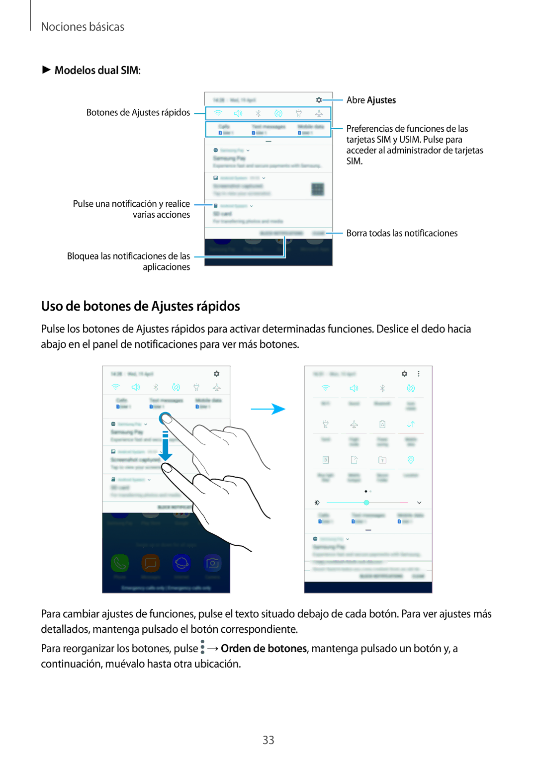 Samsung SM-J730FZSDPHE, SM-J730FZKAATL, SM-J730FZDDPHE, SM-J730FZKDPHE Uso de botones de Ajustes rápidos, Modelos dual SIM 