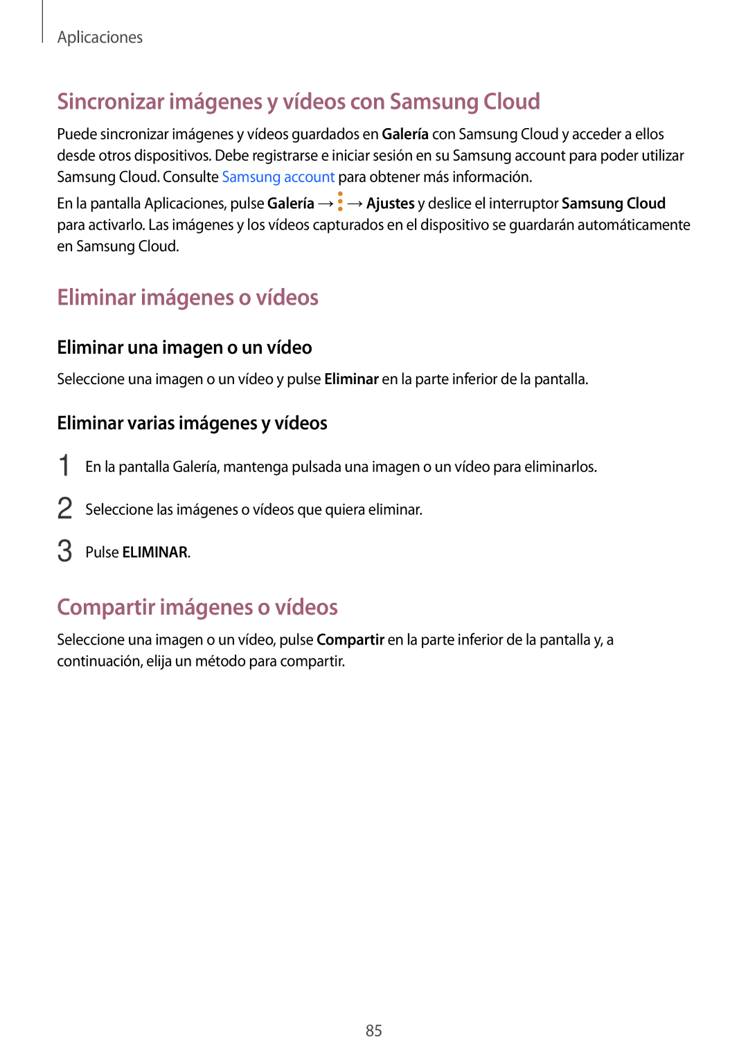 Samsung SM-J730FZSDPHE, SM-J730FZKAATL manual Sincronizar imágenes y vídeos con Samsung Cloud, Eliminar imágenes o vídeos 