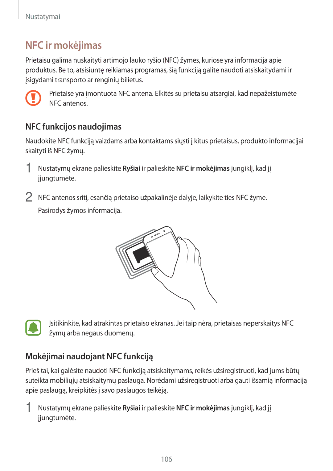 Samsung SM-J530FZDDSEB, SM-J730FZSDSEB manual NFC ir mokėjimas, NFC funkcijos naudojimas, Mokėjimai naudojant NFC funkciją 