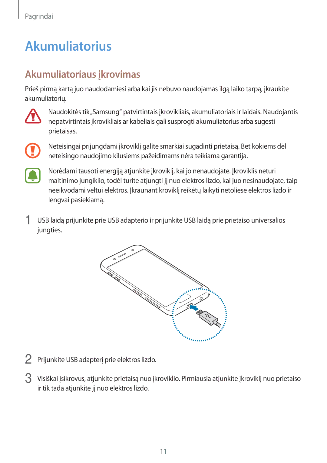 Samsung SM-J730FZDDSEB, SM-J730FZSDSEB, SM-J730FZKDSEB, SM-J530FZSDSEB manual Akumuliatorius, Akumuliatoriaus įkrovimas 