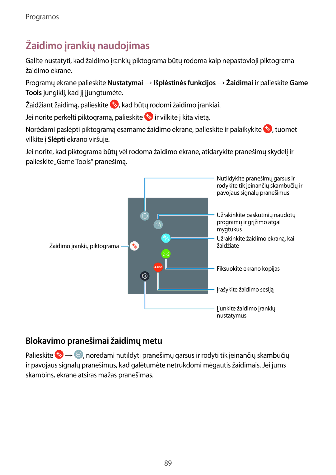 Samsung SM-J730FZDDSEB, SM-J730FZSDSEB, SM-J730FZKDSEB manual Žaidimo įrankių naudojimas, Blokavimo pranešimai žaidimų metu 