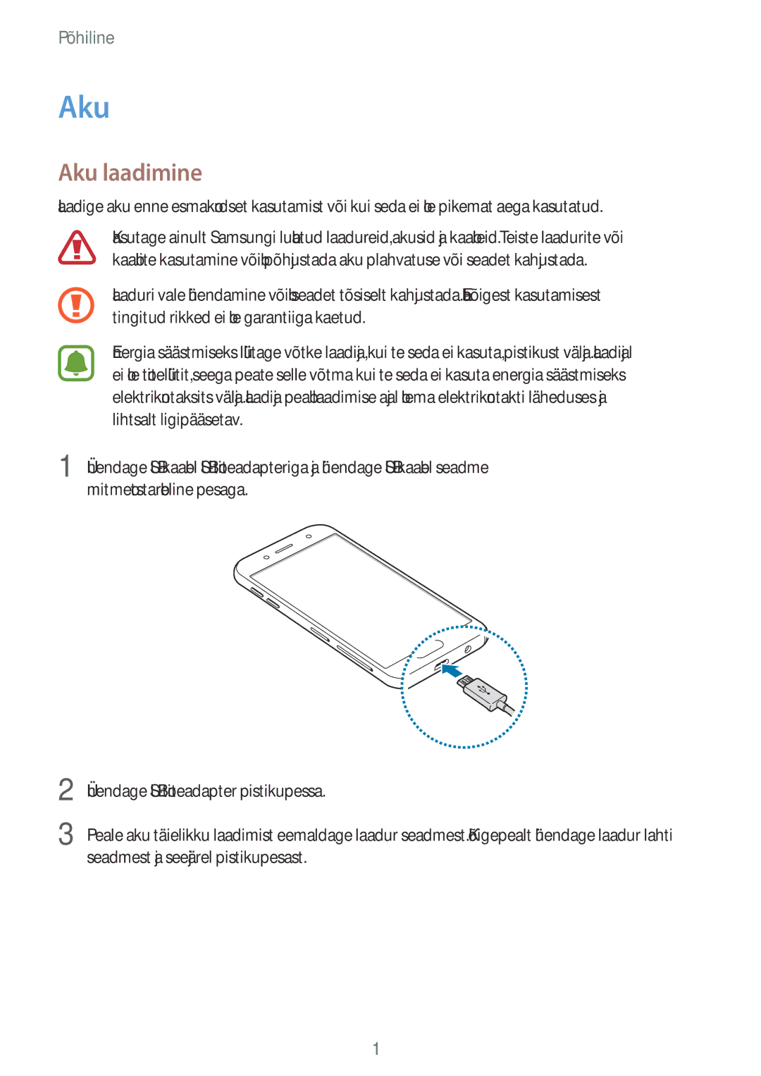 Samsung SM-J730FZDDSEB, SM-J730FZSDSEB, SM-J730FZKDSEB, SM-J530FZSDSEB, SM-J530FZKDSEB, SM-J530FZDDSEB manual Aku laadimine 