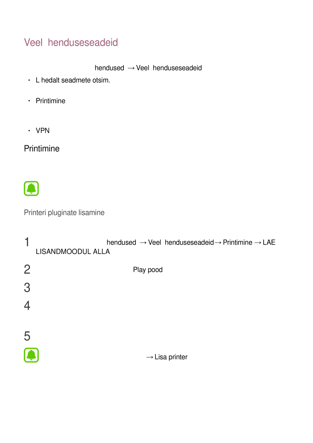 Samsung SM-J530FZKDSEB, SM-J730FZSDSEB Veel ühenduseseadeid, Printimine, Kohandage teiste funktsioonide juhtimise seadeid 