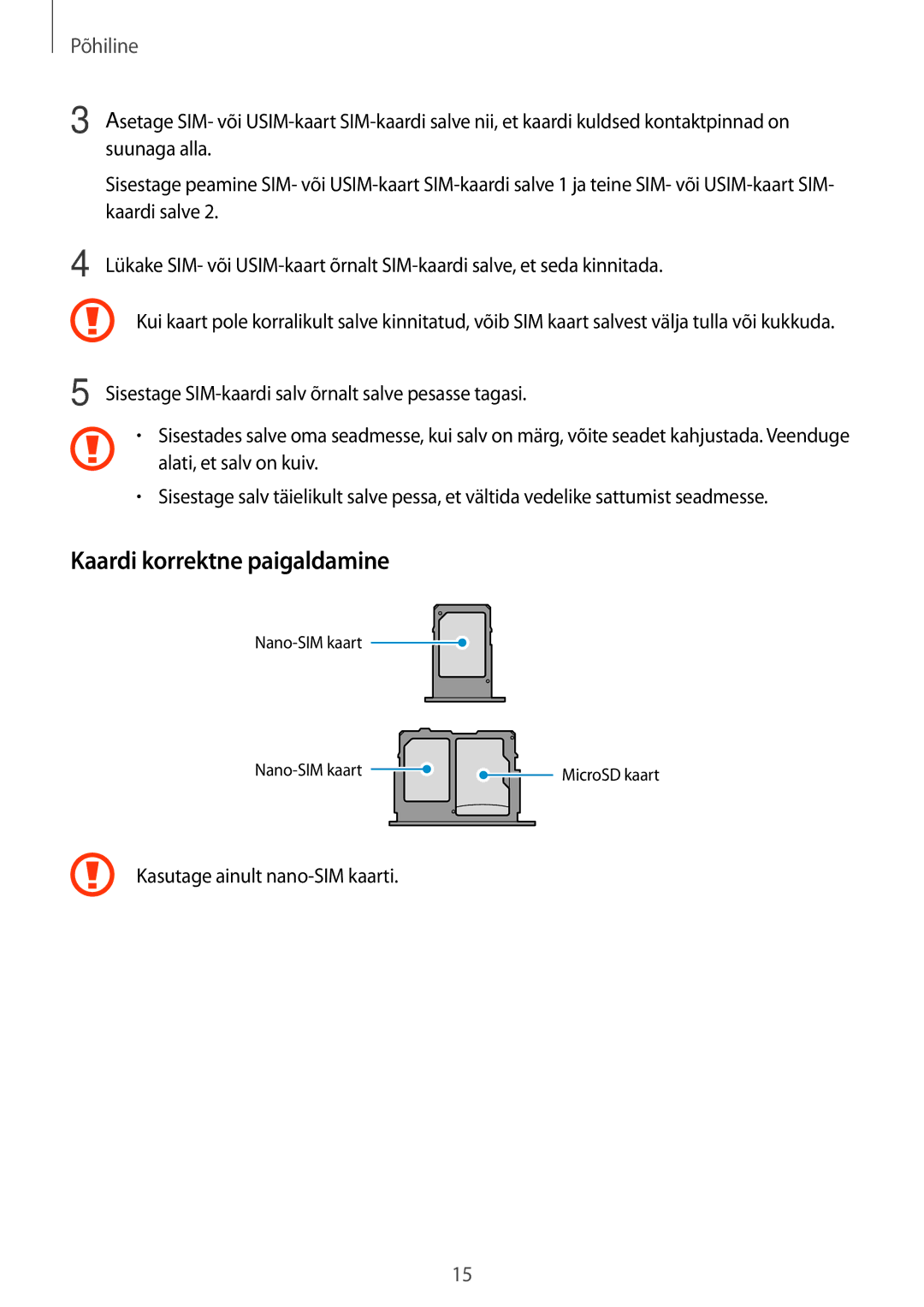 Samsung SM-J530FZKDSEB manual Kaardi korrektne paigaldamine, Suunaga alla, Kaardi salve, Kasutage ainult nano-SIM kaarti 