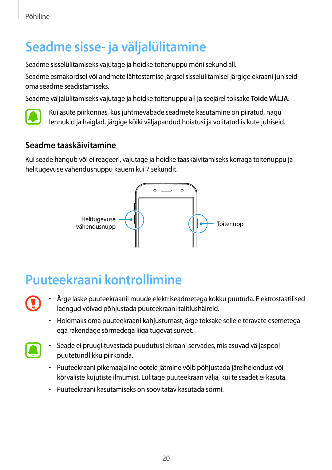 Samsung SM-J530FZSDSEB manual Seadme sisse- ja väljalülitamine, Puuteekraani kontrollimine, Seadme taaskäivitamine 