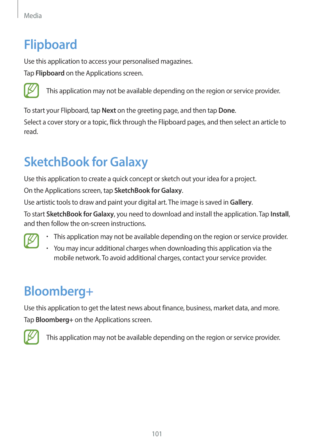 Samsung SM-N7500ZKAPAK, SM-N7500ZKACAC, SM-N7500ZKAKSA, SM-N7500ZWAAFR manual Flipboard, SketchBook for Galaxy, Bloomberg+ 