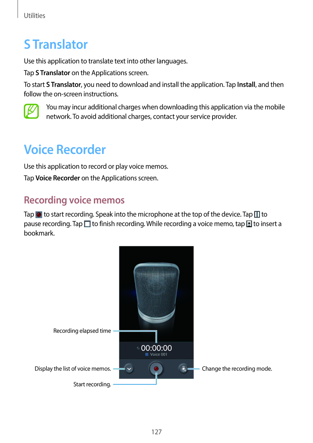 Samsung SM-N7500ZWACAC, SM-N7500ZKACAC, SM-N7500ZKAKSA, SM-N7500ZWAAFR Translator, Voice Recorder, Recording voice memos 