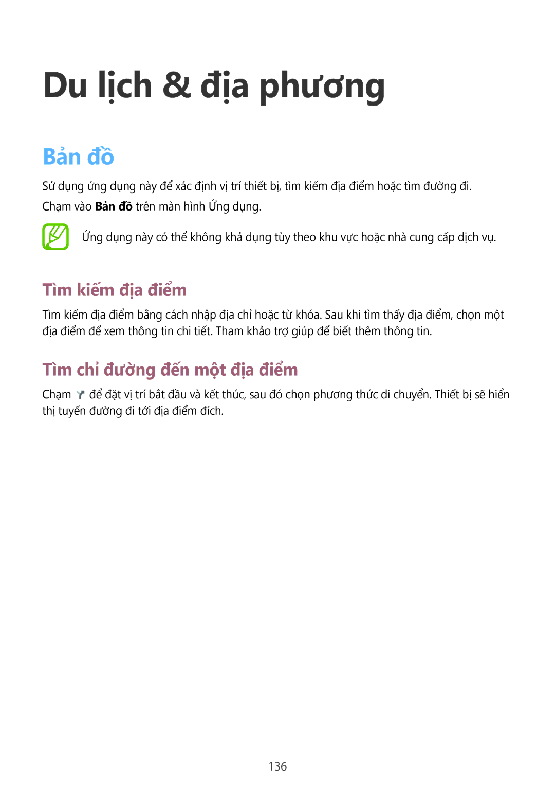 Samsung SM-N7500ZWAXXV manual Du lịch & địa phương, Bản đồ, Tìm kiếm địa điểm, Tìm chỉ đường đến một địa điểm, 136 