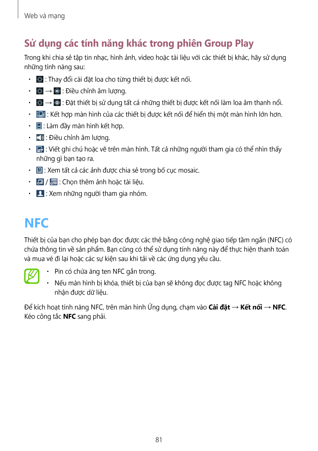 Samsung SM-N7500ZKAXXV, SM-N7500ZWAXXV manual Nfc, Sử dụng các tính năng khác trong phiên Group Play 
