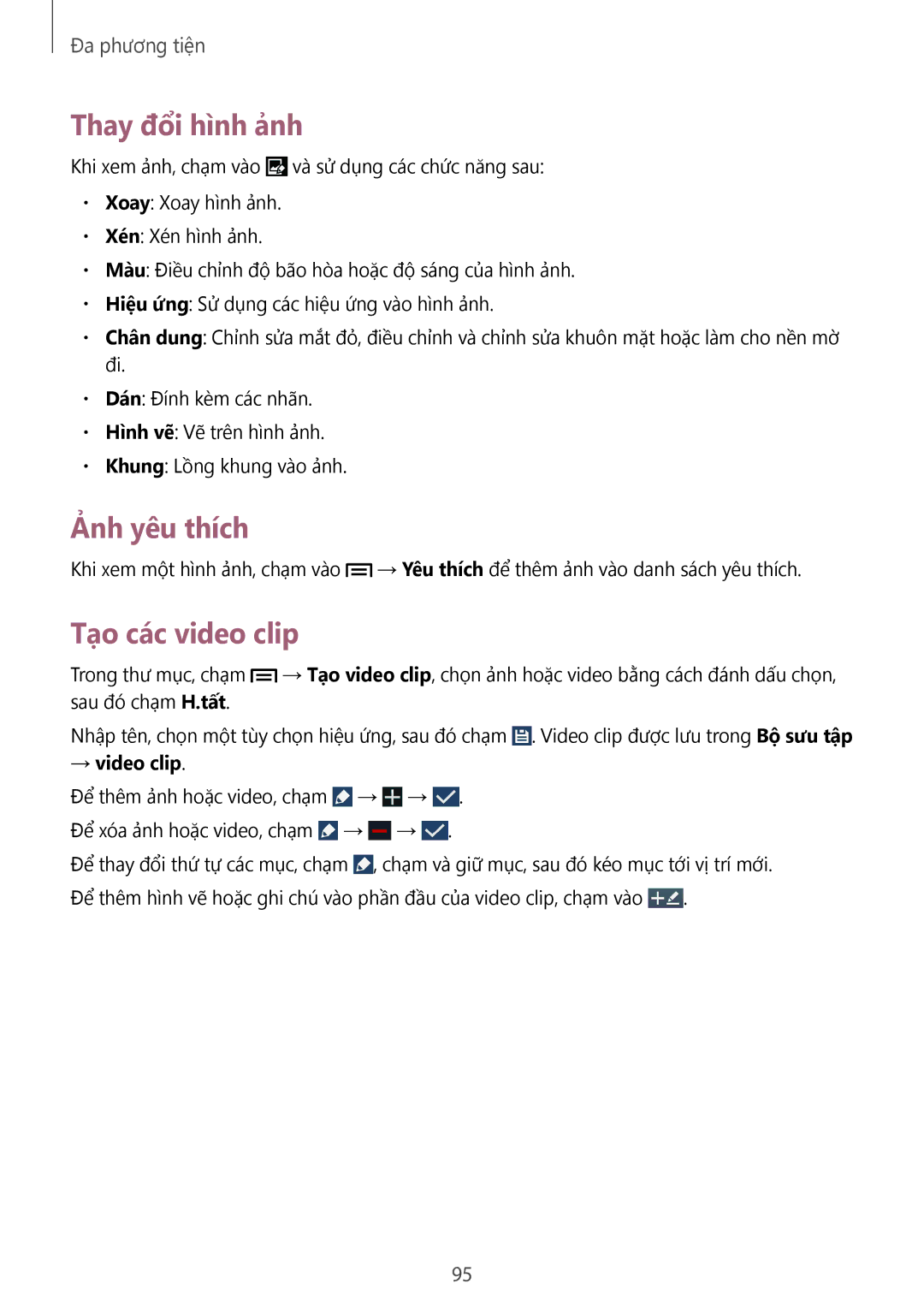 Samsung SM-N7500ZKAXXV, SM-N7500ZWAXXV manual Thay đổi hình ảnh, Ảnh yêu thích, Tạo các video clip, → video clip 