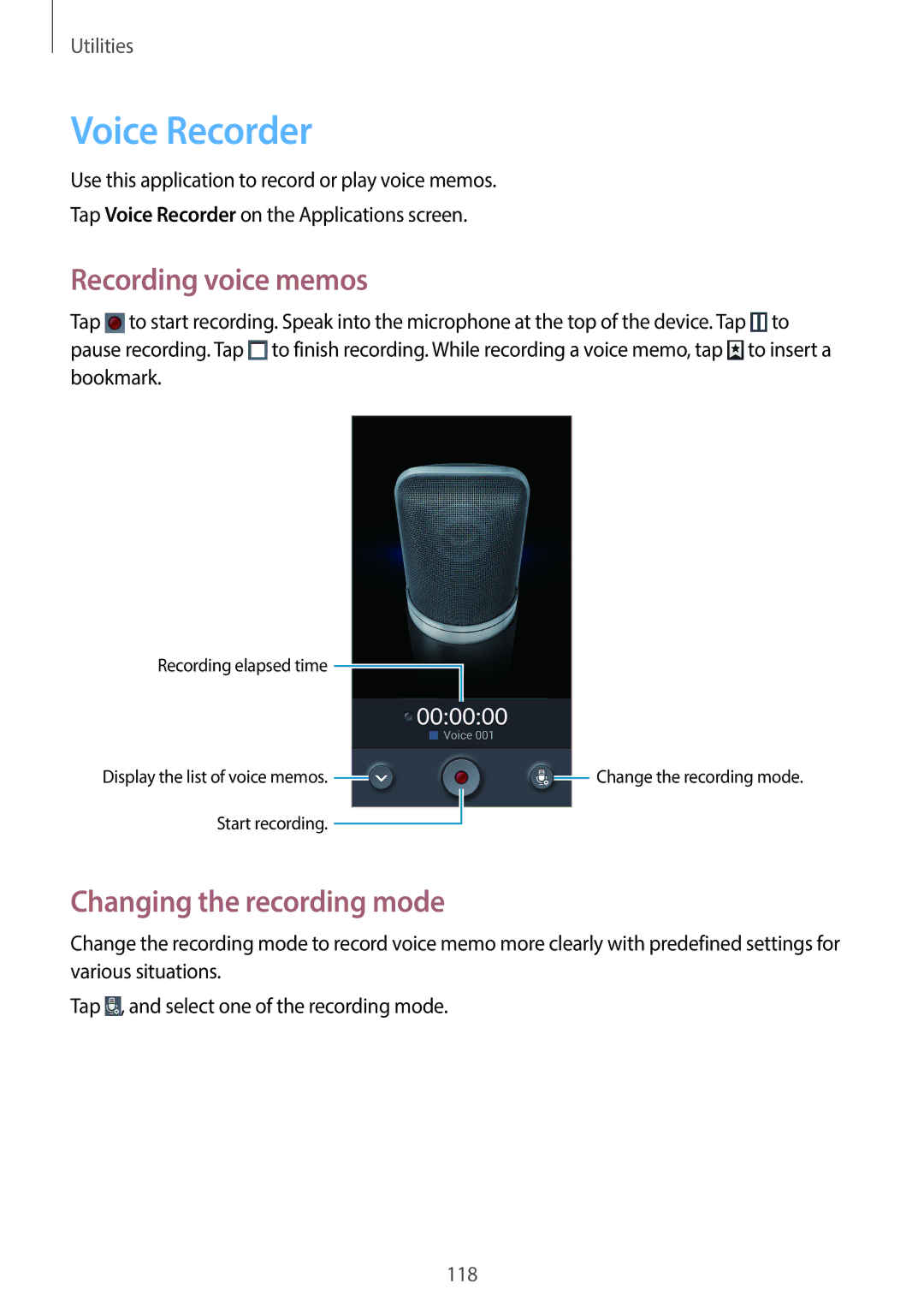 Samsung SM-N7502ZKAECT, SM-N7502ZGATHR, SM-N7502ZGAXSG Voice Recorder, Recording voice memos, Changing the recording mode 