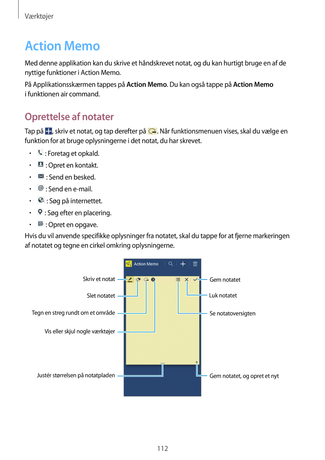 Samsung SM-N7505ZGANEE, SM-N7505ZKANEE, SM-N7505ZWANEE manual Action Memo, Oprettelse af notater 