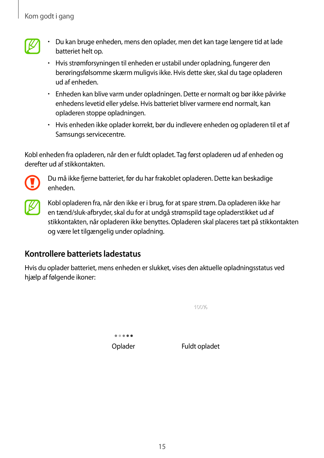 Samsung SM-N7505ZKANEE, SM-N7505ZGANEE, SM-N7505ZWANEE manual Kontrollere batteriets ladestatus 