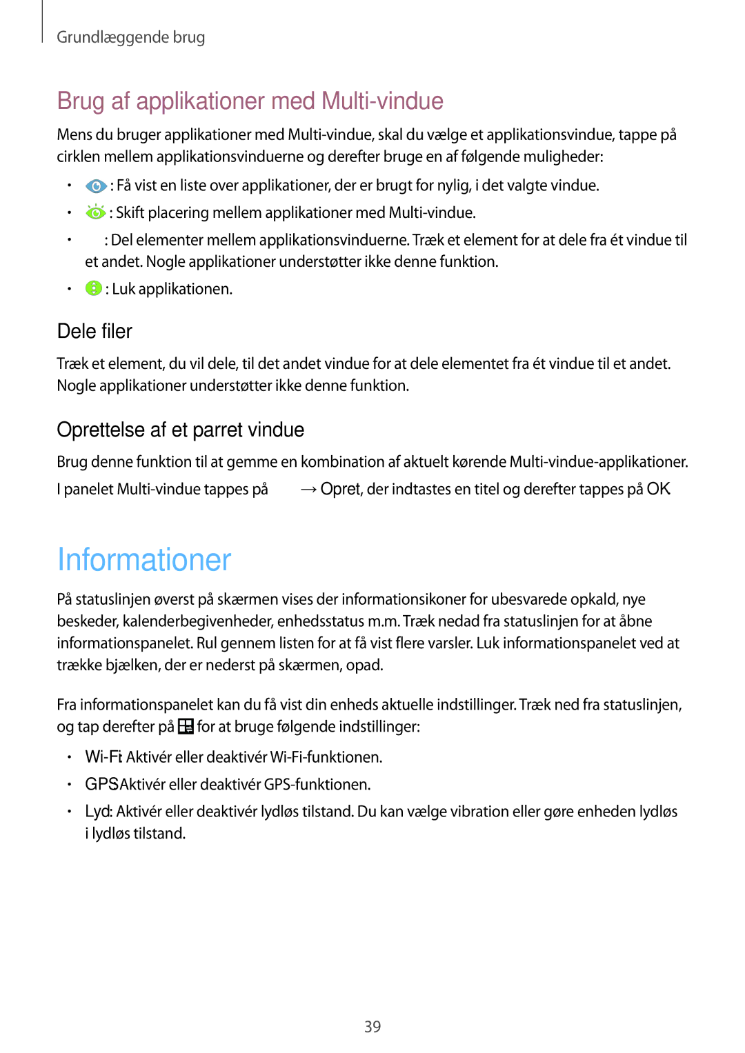 Samsung SM-N7505ZKANEE Informationer, Brug af applikationer med Multi-vindue, Dele filer, Oprettelse af et parret vindue 