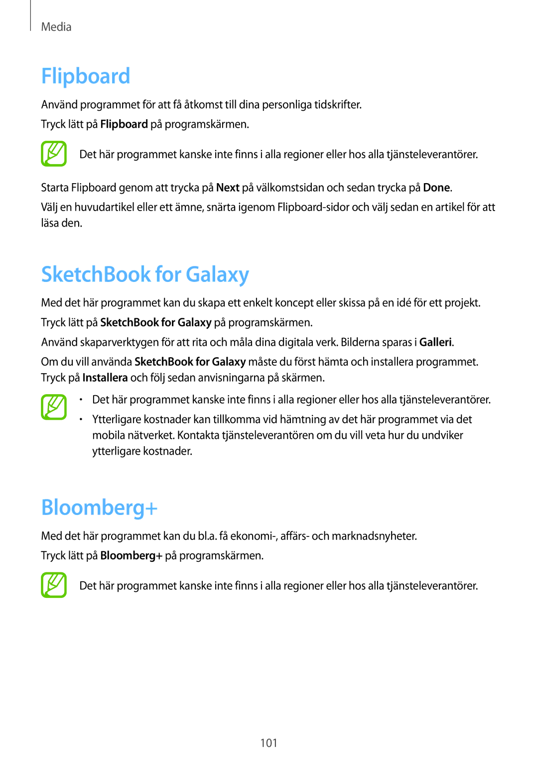 Samsung SM-N7505ZWANEE, SM-N7505ZKANEE, SM-N7505ZGANEE manual Flipboard, SketchBook for Galaxy, Bloomberg+ 