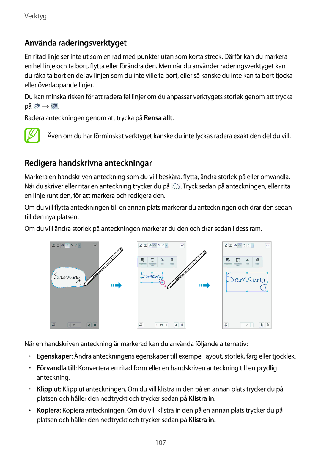 Samsung SM-N7505ZWANEE, SM-N7505ZKANEE, SM-N7505ZGANEE manual Använda raderingsverktyget, Redigera handskrivna anteckningar 