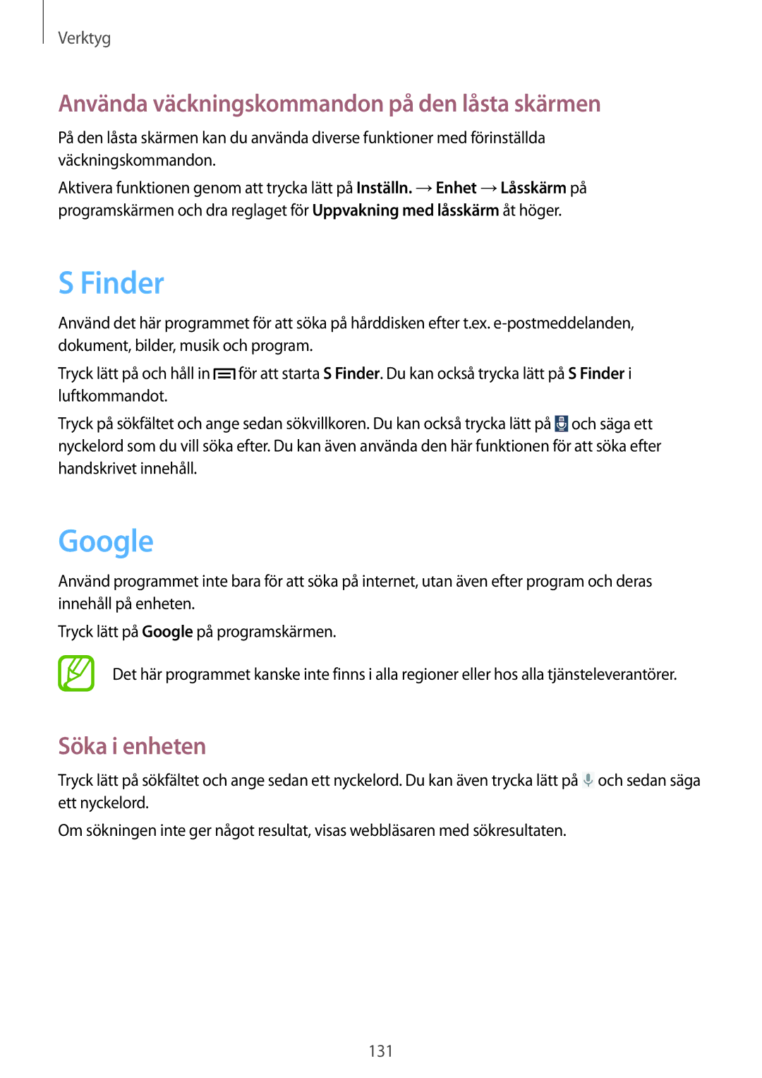 Samsung SM-N7505ZWANEE, SM-N7505ZKANEE Finder, Google, Använda väckningskommandon på den låsta skärmen, Söka i enheten 