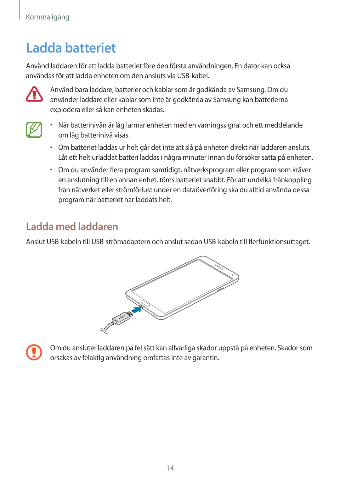 Samsung SM-N7505ZWANEE, SM-N7505ZKANEE, SM-N7505ZGANEE manual Ladda batteriet, Ladda med laddaren 