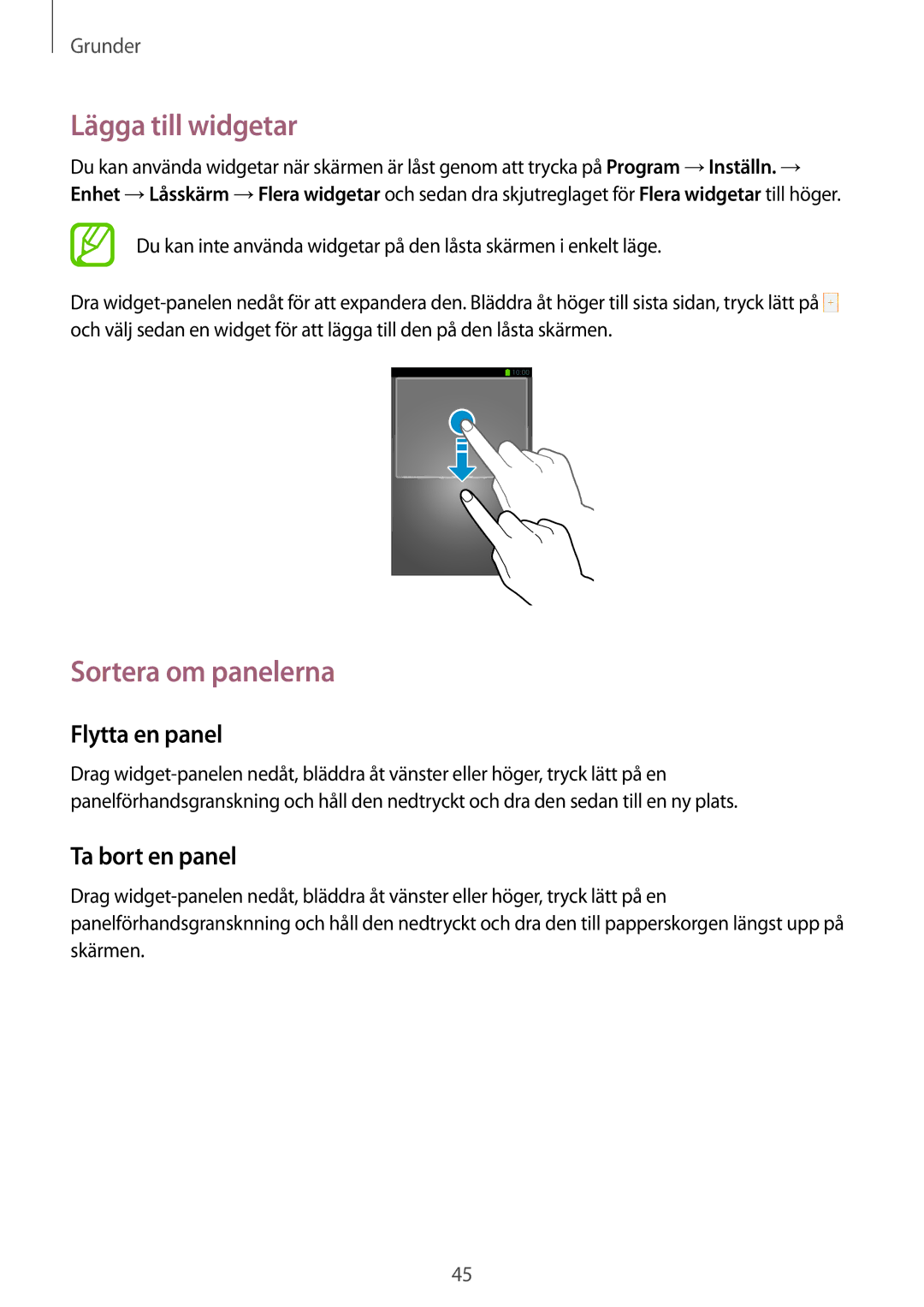 Samsung SM-N7505ZKANEE, SM-N7505ZGANEE, SM-N7505ZWANEE manual Lägga till widgetar, Sortera om panelerna 