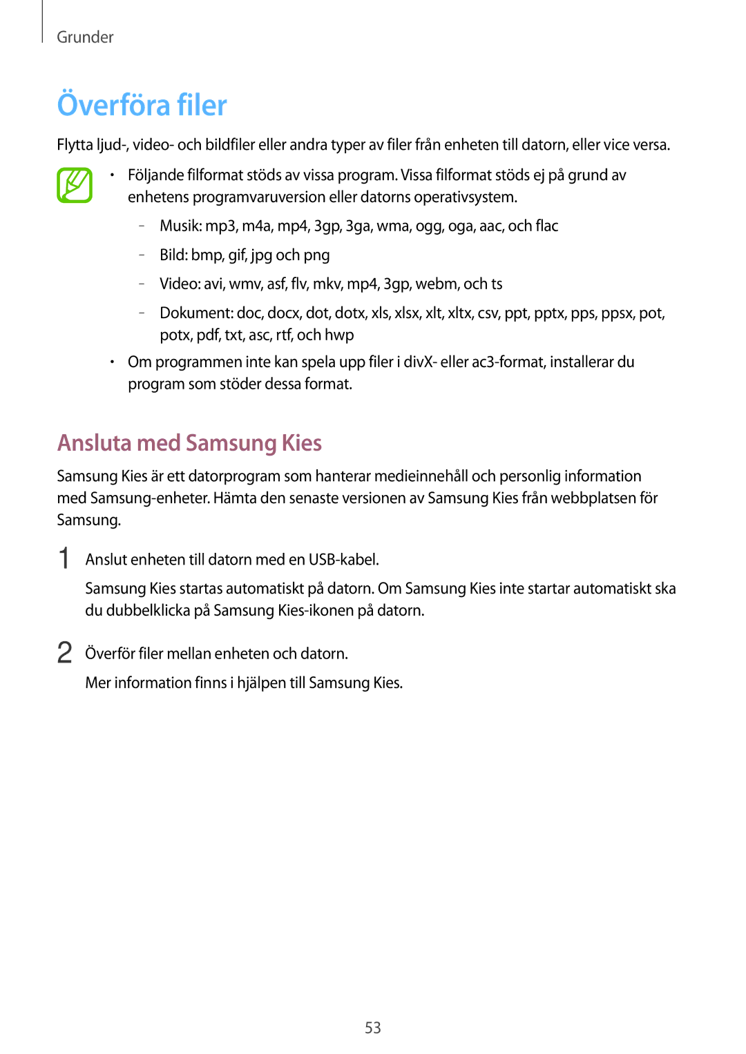 Samsung SM-N7505ZWANEE, SM-N7505ZKANEE, SM-N7505ZGANEE manual Överföra filer, Ansluta med Samsung Kies 