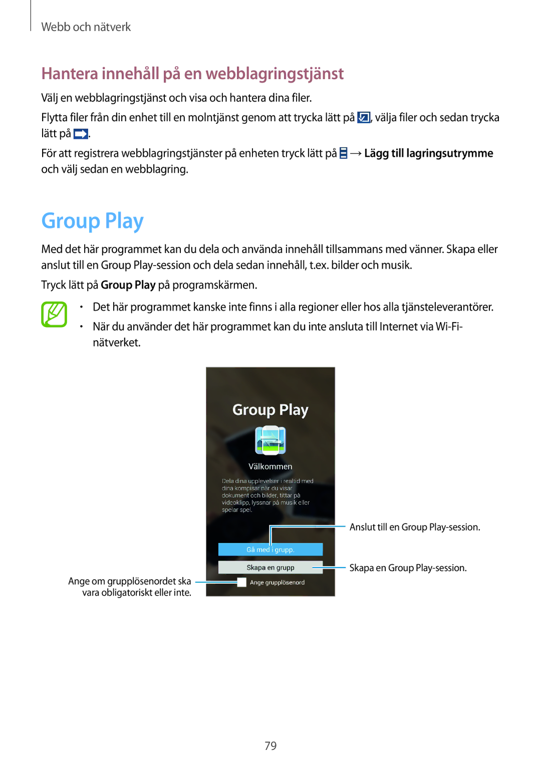 Samsung SM-N7505ZGANEE, SM-N7505ZKANEE, SM-N7505ZWANEE manual Group Play, Hantera innehåll på en webblagringstjänst 