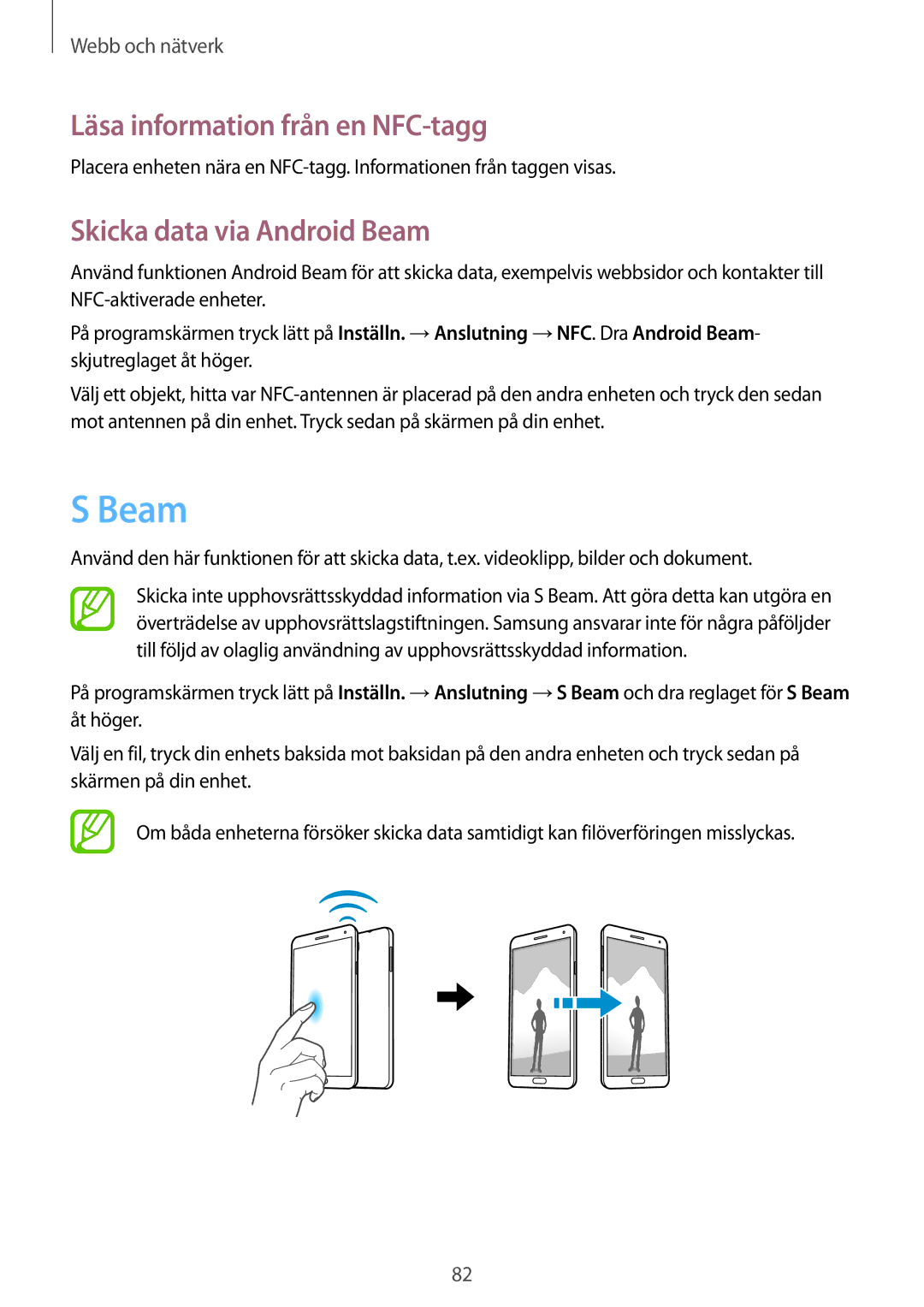 Samsung SM-N7505ZGANEE, SM-N7505ZKANEE, SM-N7505ZWANEE Läsa information från en NFC-tagg, Skicka data via Android Beam 