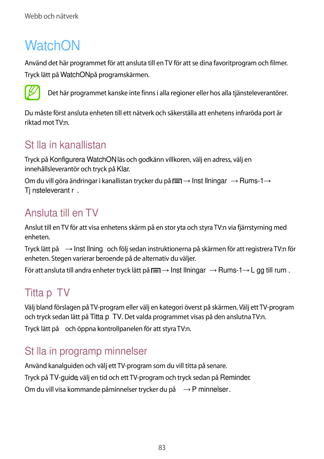 Samsung SM-N7505ZWANEE manual WatchON, Ställa in kanallistan, Ansluta till en TV, Titta på TV, Ställa in programpåminnelser 