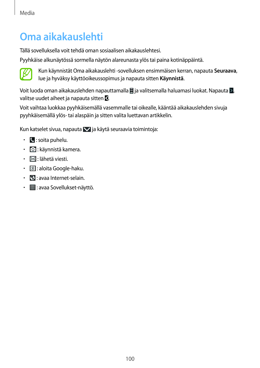 Samsung SM-N7505ZGANEE, SM-N7505ZKANEE, SM-N7505ZWANEE manual Oma aikakauslehti 